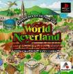 World Neverland: The Olerud Kingdom Stories
