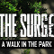 The Surge - A Walk in the Park 