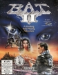 B.A.T. II: The Koshan Conspiracy (*BATII, BAT2, B.A.T. 2*)