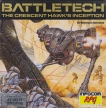 Battletech (BattleTech: The Crescent Hawk's Inception)