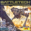 Battletech (BattleTech: The Crescent Hawk's Inception)