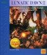 Lunatic Dawn II (Lunatic Dawn 2)
