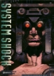 System Shock (*System Shock 1, System Shock I*)