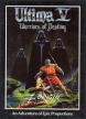 Ultima V: Warriors of Destiny (*Ultima 5: Warriors of Destiny*)
