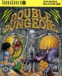 Double Dungeons