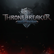 Thronebreaker: The Witcher Tales