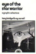 The Eye of the Star Warrior (El Ojo del Guerrero de la Estrella)