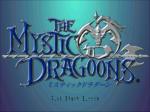 Screenshots The Mystic Dragoons 